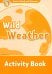Oxford Read and Discover. Level 5. Wild Weather. Activity Book