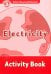 Oxford Read and Discover. Level 2. Electricity. Activity Book