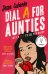 Dial A for Aunties