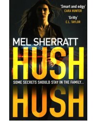 Hush Hush
