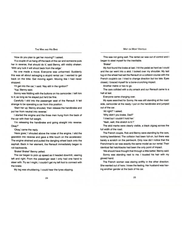 The Man and His Bike. Musings on life and the art of cycling