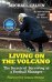 Living on the Volcano. The Secrets of Surviving as a Football Manager