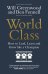 World Class. How to Lead, Learn and Grow like a Champion