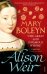 Mary Boleyn. 'The Great and Infamous Whore'
