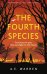 The Fourth Species