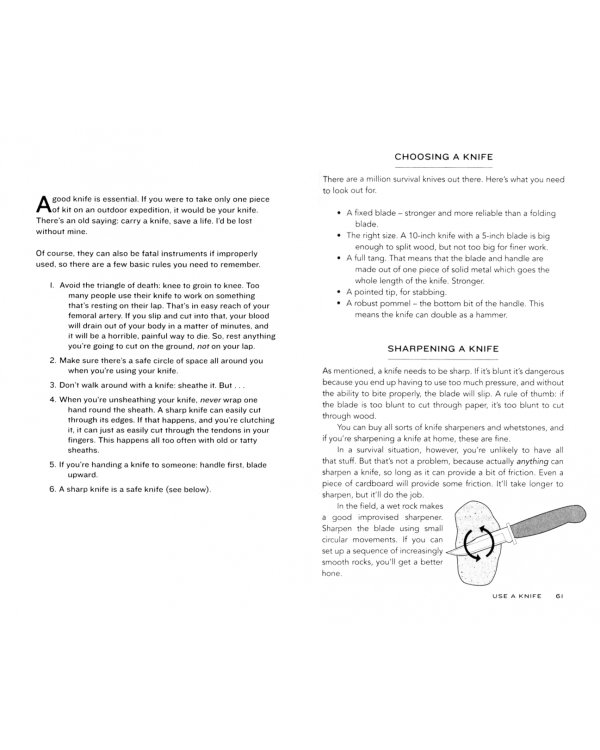 How to Stay Alive. The Ultimate Survival Guide for Any Situation