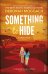 Something to Hide