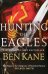 Hunting the Eagles