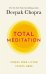 Total Meditation. Stress Free Living Starts Here