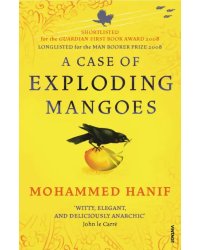 A Case of Exploding Mangoes