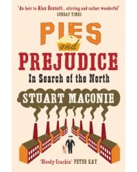 Pies and Prejudice. In search of the North