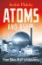 Atoms and Ashes. From Bikini Atoll to Fukushima