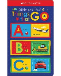 ABC Things That Go. Slide and Find