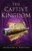The Captive Kingdom