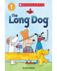 The Long Dog. Level 1