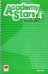 Academy Stars. Level 4. Teacher's Book Pack