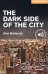 The Dark Side of the City. Level 2