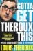 Gotta Get Theroux This. My life and strange times in television