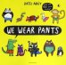 We Wear Pants