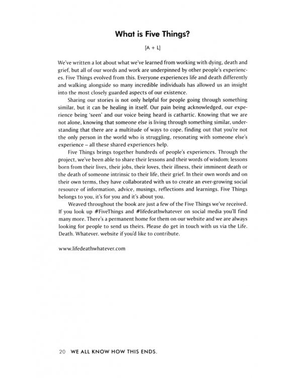 We all know how this ends. Lessons about life and living from working with death and dying