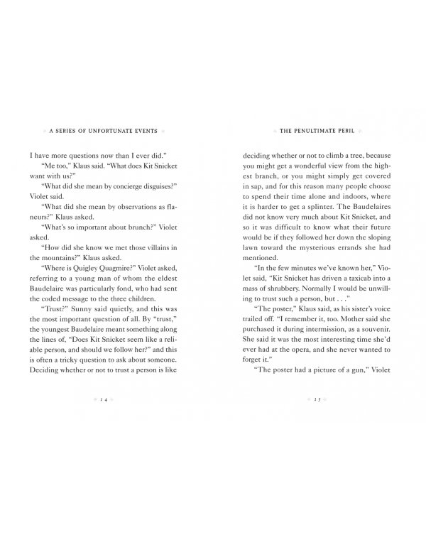 The Penultimate Peril