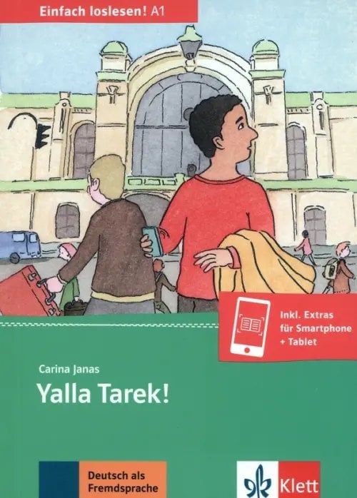 Yalla Tarek! Begrüßung, Orientierung in der Stadt, Bus &amp; Bahn, Du &amp; Sie + Online-Angebot