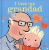 I Love My Grandad