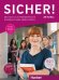 Sicher! aktuell B2.1. Kurs- und Arbeitsbuch, Lektion 1–6. Deutsch als Fremdsprache + CDmp3