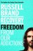 Recovery. Freedom From Our Addictions
