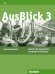 AusBlick 3. Lehrerhandbuch. Deutsch für Jugendliche und junge Erwachsene. Deutsch als Fremdsprache