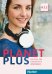 Planet Plus. A2.2. Arbeitsbuch. Deutsch für Jugendliche. Deutsch als Fremdsprache