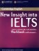 New Insight into IELTS. Workbook with Answers