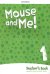 Mouse and Me! Level 1. Teacher's Book Pack