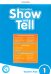 Show and Tell. Second Edition. Level 1. Teacher's Pack