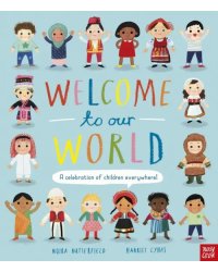 Welcome to Our World: A Celebration of Children