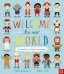 Welcome to Our World: A Celebration of Children