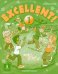 Excellent! Level 1. Teacher's Guide