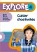 Explore 4. B1. Cahier d'activités + Parcours digital