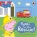 Peppa to the Rescue. A Push-and-pull adventure