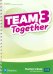Team Together. Level 3. Teacher's Book with Digital Resources