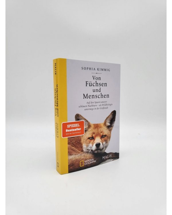 Von Füchsen und Menschen. Auf den Spuren unserer schlauen Nachbarn