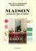 Maison: Parisian Chic at Home