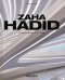 Zaha Hadid. Complete Works 1979–Today
