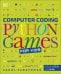Computer Coding. Python Games for Kids