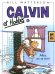 Calvin et Hobbes. Tome 6. Allez, on se tire!