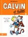 Calvin et Hobbes. Tome 3. On est fait comme des rats!
