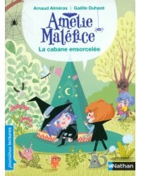 La cabane ensorcelée