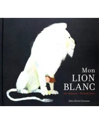 Mon lion blanc