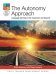 The Autonomy Approach. Language learning in the classroom and beyond
