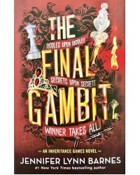 The Final Gambit Последний гамбит